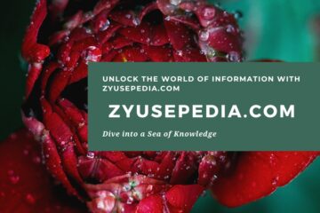Unlock the World of Information with Zyusepedia.com
