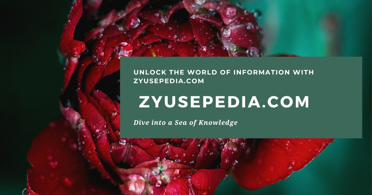 Unlock the World of Information with Zyusepedia.com